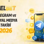 Melbet Telegram ve Sosyal Medya Takibi 2026